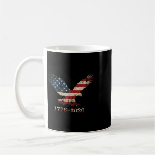 250 Years Patriotic Tall Ship 1776-2026 250th Birt Coffee Mug