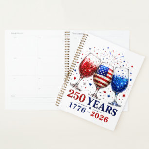 250 Years Patriotic Wine Glass Celebration Planner