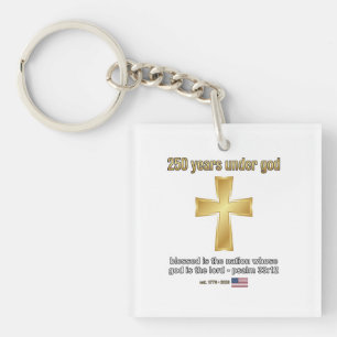 250 Years Under God Key Ring