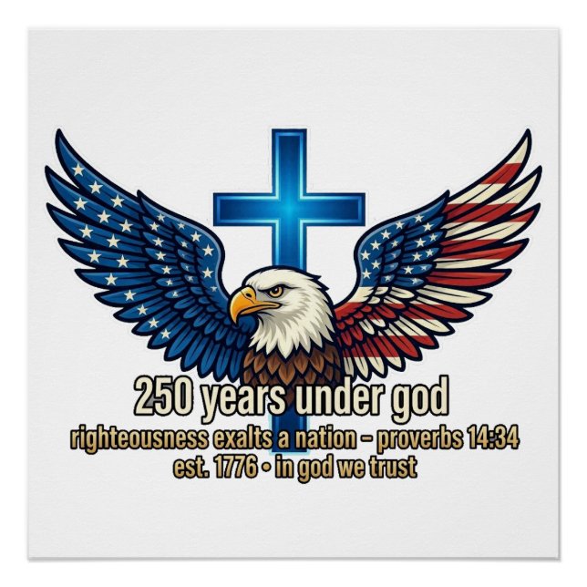 250 years under God Poster (Front)
