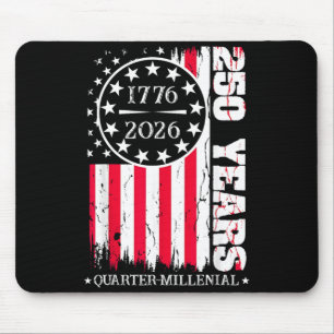 250 Years United States America 1776 dom 4th Mouse Pad