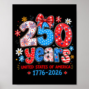 250 Years United States of America Independence Poster