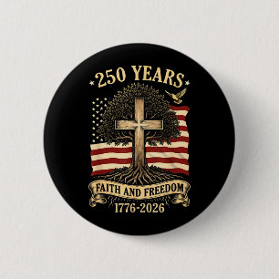 250 Years USA 1776-2026 250th Birthday America 4th 6 Cm Round Badge