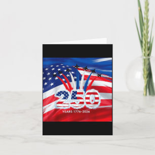 250 years usa 1776 2026 4th of july jet patriotic card