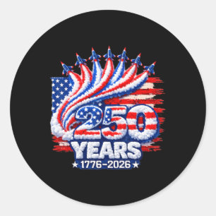 250 Years Usa 1776 2026 4th Of July Jet Patriotic Classic Round Sticker