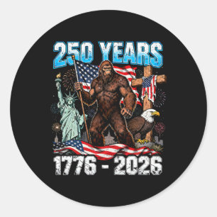 250 Years Usa 1776 2026 Patriotic Freedom Bigfoot Classic Round Sticker