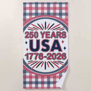 250 Years USA 1776–2026 Semiquincentennial Beach Towel