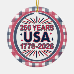 250 Years USA   1776–2026 Semiquincentennial Ceramic Ornament