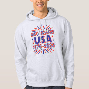 250 Years USA   1776–2026 Semiquincentennial Hoodie