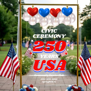 250 Years USA Civic Ceremony Acrylic Sign