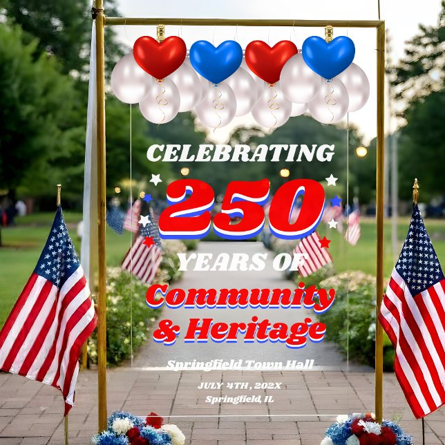 250 Years USA Community Celebration Welcome Acrylic Sign (Creator Uploaded)