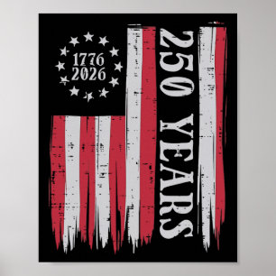 250 Years Usa Flag 1776 2026 250th Anniversary Men Poster