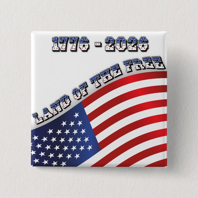 250 Years USA  Freedom 1776-2026 Patriotic 15 Cm Square Badge (Front)