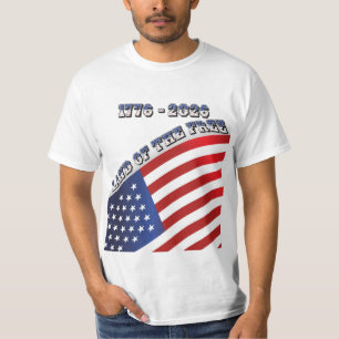 250 Years USA  Freedom 1776-2026 Patriotic T-Shirt