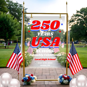 250 Years USA School Celebration Welcome Acrylic Sign