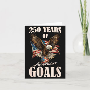 250 Years Usa Soccer Eagle 250th Anniversary 4th Card