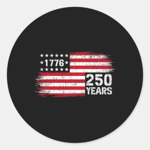 250 Years Vintage 1776 250th Anniversary 4th July Classic Round Sticker
