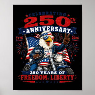 250th Anniversary Aamerica 1776 2026 Dom Bald Poster