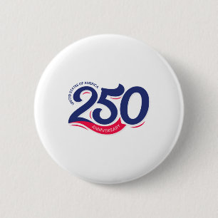 250th Anniversary America Semiquincentennial Usa J 6 Cm Round Badge