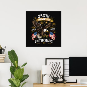 250th Anniversary Bald Eagle Celebration Poster