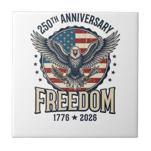 250th Anniversary Freedom Eagle Patriotic Vintage Ceramic Tile