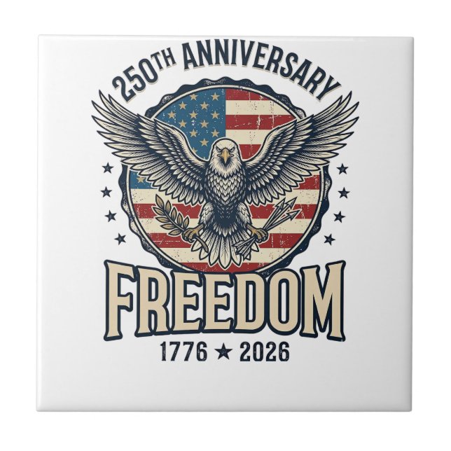 250th Anniversary Freedom Eagle Patriotic Vintage  Ceramic Tile (Front)