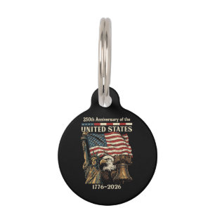 250th Anniversary of United States 250 Years 4th o Pet Tag