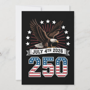 250th Anniversary Patriotic 4th Of July 1776 2026 Invitation