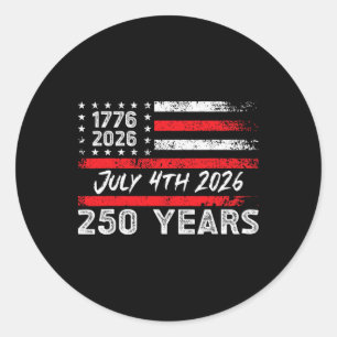 250th Anniversary Patriotic American 1776 4th Of J Classic Round Sticker