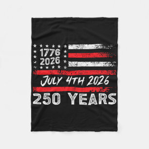 250th Anniversary Patriotic American 1776 4th Of J Fleece Blanket
