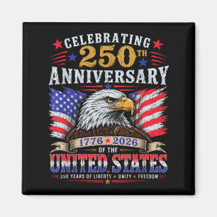 250th Anniversary United States 1776 To 2026 Eagle Magnet