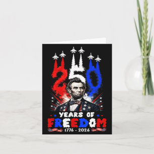 250th Anniversary Usa 16th President 250 Years 4th Card