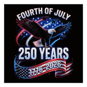 250th Anniversary USA 1776-2026 Patriotic American Poster