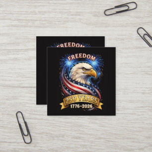 250th Anniversary USA 1776-2026 Patriotic American Square Business Card