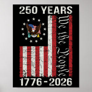 250th Anniversary Usa 250 Year America Patriotic 4 Poster
