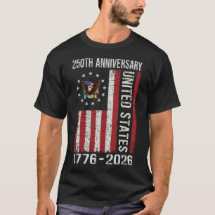 250th Anniversary Usa 250 Year America Patriotic 4 T-Shirt