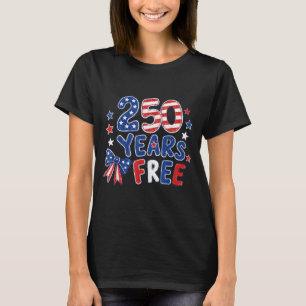 250th Anniversary Usa 250 Years Aaamerican 4th Of T-Shirt