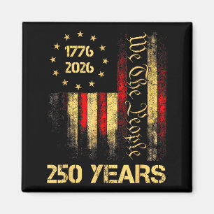 250th Anniversary USA 250 Years American 4th July Magnet