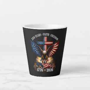 250th Anniversary USA Faith Freedom Latte Mug