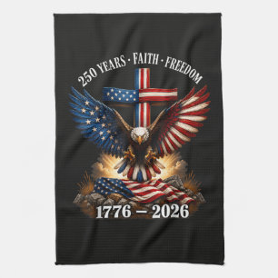 250th Anniversary USA Faith Freedom Tea Towel