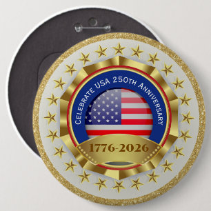 250th Anniversary USA Patriotic 1776–2026 6 Cm Round Badge