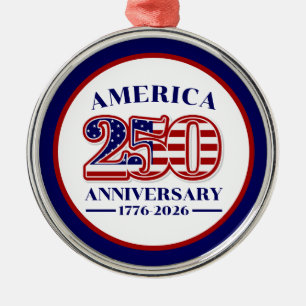 250th Anniversary USA Patriotic   1776–2026 Metal Ornament