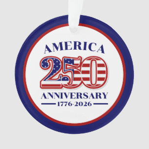 250th Anniversary USA Patriotic   1776–2026 Ornament