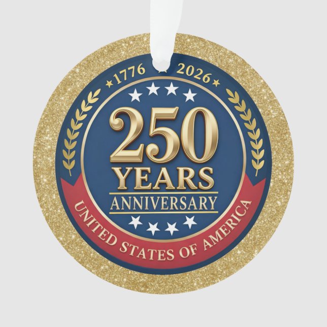 250th Anniversary USA Patriotic | 1776–2026 Ornament (Front)