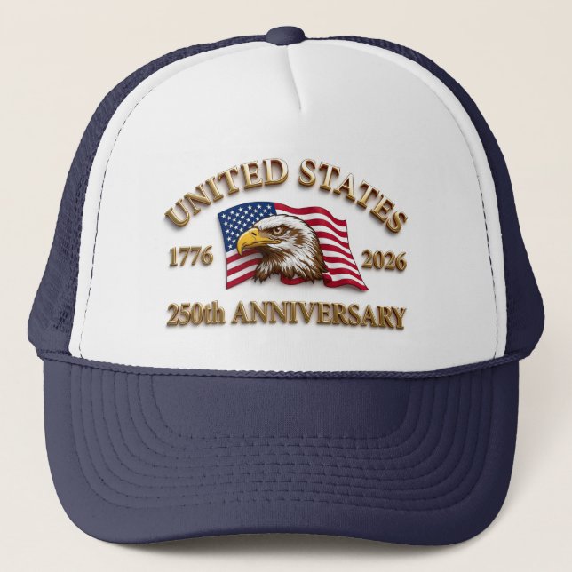 250th Anniversary USA Patriotic | 1776–2026 Trucker Hat (Front)