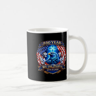 250th Anniversary USA Patriotic 250 Years American Coffee Mug