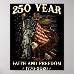 250th Anniversary USA Patriotic 250 Years American Poster