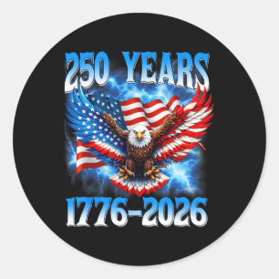 250th Anniversary Usa Patriotic Eagle 250 Years 4t Classic Round Sticker