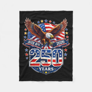 250th Anniversary USA Patriotic Eagle 250 Years Fleece Blanket
