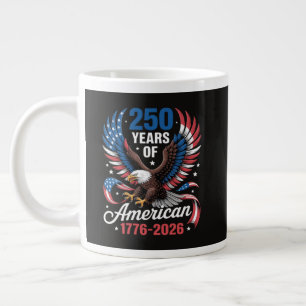 250th Anniversary USA Patriotic Eagle 250 Years Large Coffee Mug